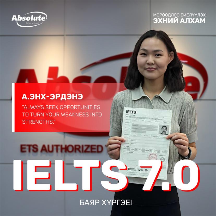IELTS 7.0 Enkh-Erdene A.
