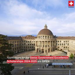 Announcing Switzerland Scholarships 2024/2025.